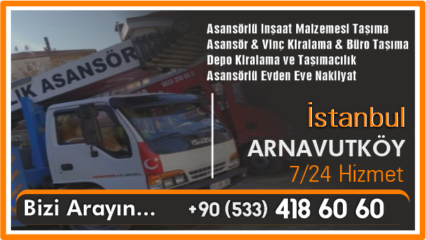 İstanbul Arnavutköy Asansör Kiralama Vinç Nakliyat Asansörü Kirala