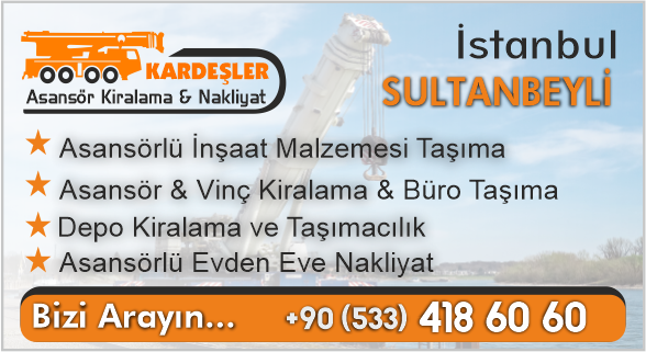 İstanbul Sultanbeyli Asansör Kiralama Vinç Nakliyat Asansörü Kirala